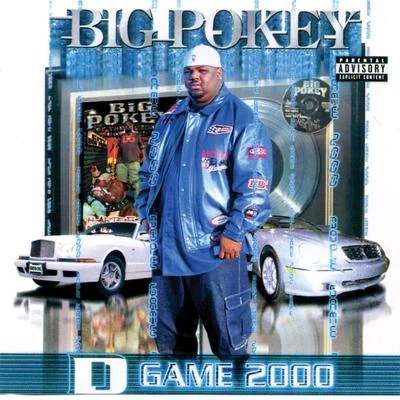 DGame 2000 專輯 Big Pokey/Kirko Bangz/Mike D./Lil Keke