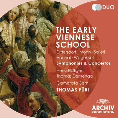 The Early Viennese School - DittersdorfMonnSalieriVanhalWagenseil: Symphonies and Concertos 專輯 Heinz Holliger