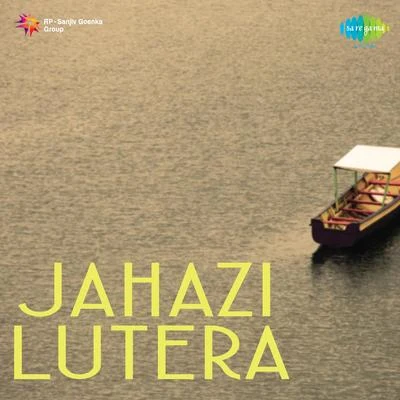 Jahazi Lutera 专辑 Hameeda Bano/Shamshad Begum/Mukesh/Mohammed Hussain