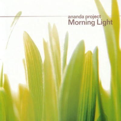 Morning Light 專輯 Ananda Project