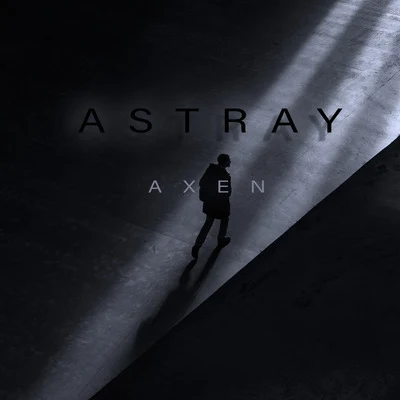 Astray 專輯 HYLO/AXEN/Akacia