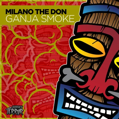 Milano the Don Ganja Smoke