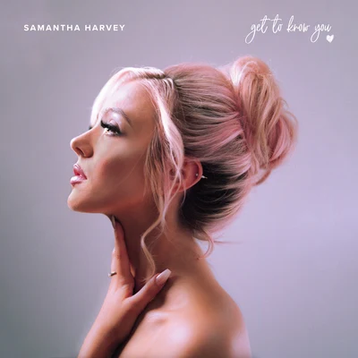 Get To Know You 專輯 Samantha Harvey/Matt Terry