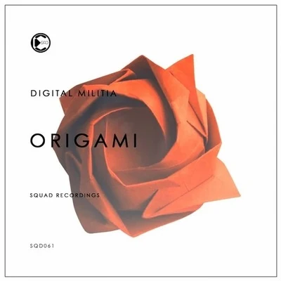 Digital MilitiaDISTORT Origami (Original Mix)