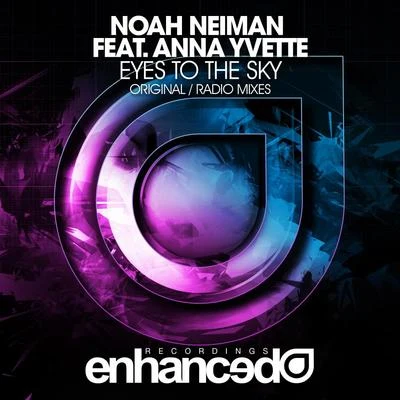 Eyes To The Sky 专辑 Noah Neiman/Gabriel Lukosz/Hovsepian/MST/Mat Zo