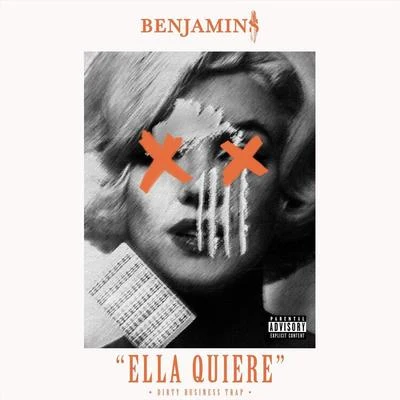 Ella Quiere 專輯 Benjamins/Yung Sarria