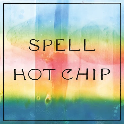 Spell (Edit) 專輯 Hot Chip