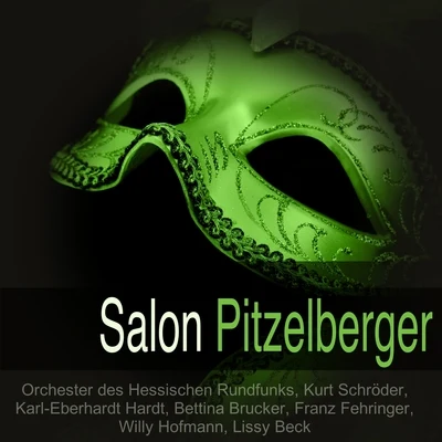 Gunther AmbrosiusChor des Hessischen RundfunksOrchester des Hessischen RundfunksMarie Madlen MadsenKurt SchröderFranz Fehringer Offenbach: Salon Pitzelberger