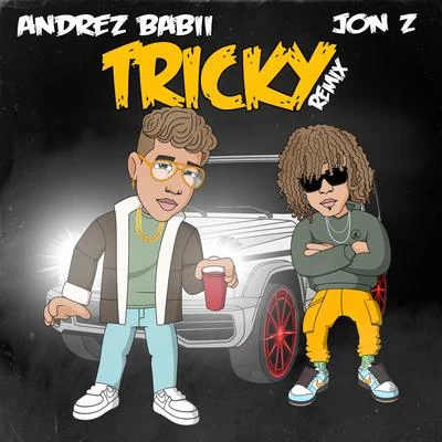 Tricky (Remix) 專輯 Andrez Babii