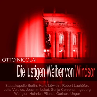 Nicolai: Die lustigen Weiber von Windsor 专辑 Staatskapelle Berlin/Eberhard Büchner/Heinz Fricke