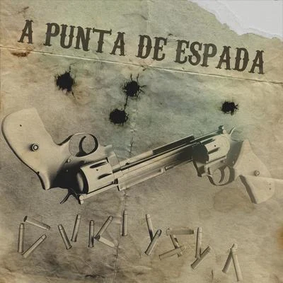 A Punta de Espada 专辑 DUKI/Neo Pistea/Khea