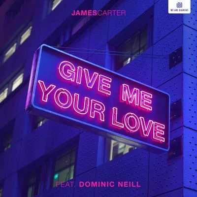 Give Me Your Love 專輯 James Carter