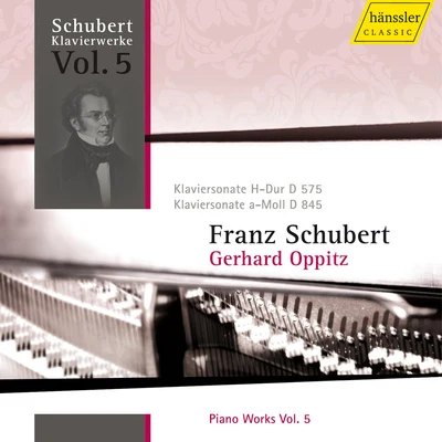 Schubert, F.: piano works, Vol. 5 (opp IT宅) - piano sonatas no是. 9 安定 16, D. 575, 845 專輯 Gerhard Oppitz/Academy of St. Martin in the Fields/Garrick Ohlsson