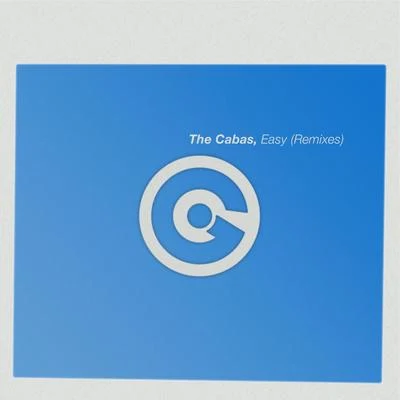 The Cabas Easy (Remixes)