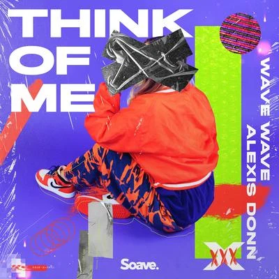 Think Of Me 专辑 Kevlah/Alexis Donn