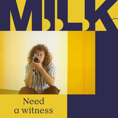 Need A Witness 專輯 M.I.L.K./Benny Sings