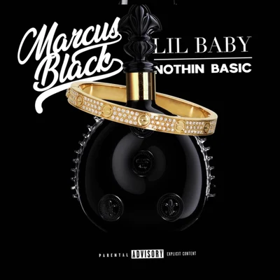 Nothin Basic (feat. Lil Baby) 專輯 Lil Baby