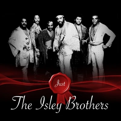 Just - The Isley Brothers 專輯 The Isley Brothers