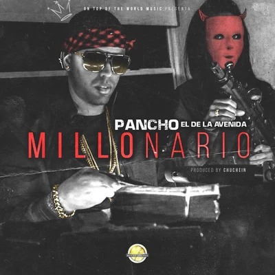 Millonario 專輯 Pancho El De La Avenida