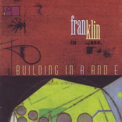 Building in a and E 專輯 Fight/Franklin