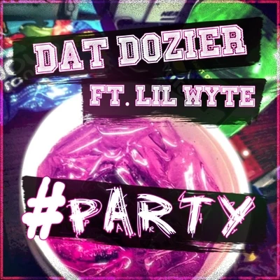 Lil Wyte Party (feat. Lil Wyte)