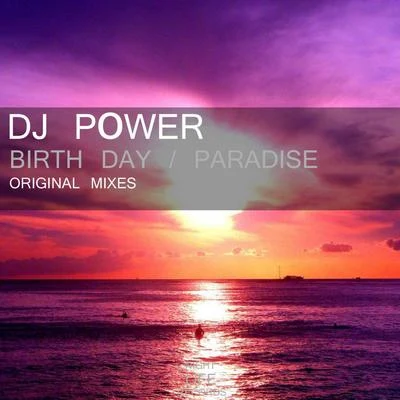 Paradise 专辑 Dj Power