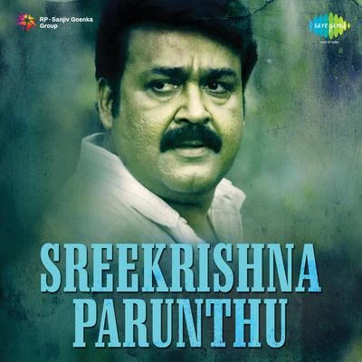 H. MehaboobK. Raghava Sree Krishna Parunthu (Original Motion Picture Soundtrack)