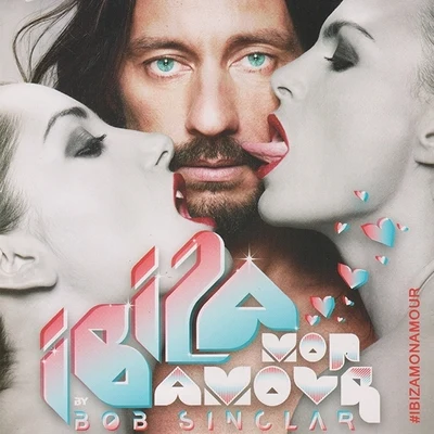 Ibiza Mon Amour 專輯 Bob Sinclar