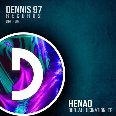 Dub Allucination 專輯 HENAO