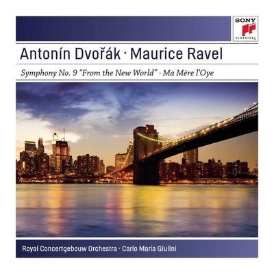 Dvorak: Symphony No. 9 in E Minor Op. 95 "From the New World"- La mère oye 專輯 Royal Concertgebouw Orchestra