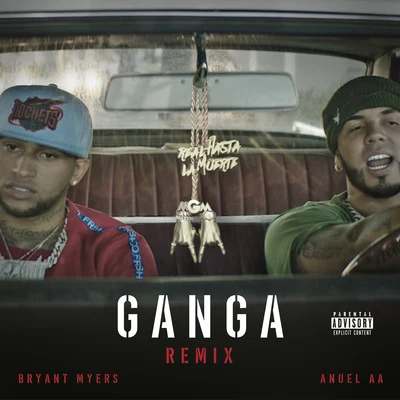 Gan-Ga (Remix) 专辑 Flow La Movie/Bryant Myers/Casper Magico