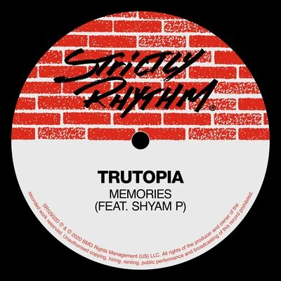 Memories (feat. Shyam P) 專輯 Trutopia