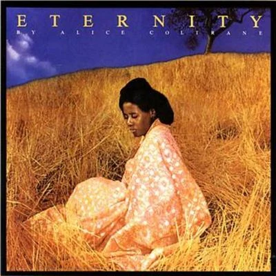 Eternity 專輯 Alice Coltrane