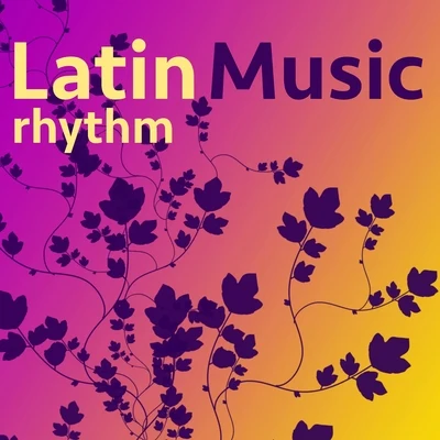 Latin Music Rhythm - Bossanova Samba Music, Brazilian Jazz Carnival Party 專輯 Salsa