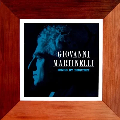 Sings by Request 專輯 Giovanni Martinelli