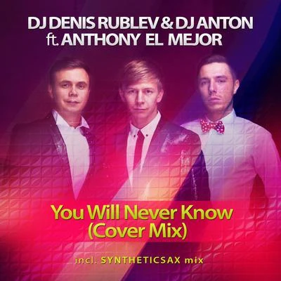 You Will Never Know (Cover Mix) 專輯 Denis Rublev/Roma Pafos