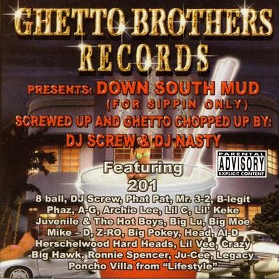 Down South Mud (Chopped and Screwed) 專輯 DJ DMD/DJ Screw/Quintino & Blasterjaxx