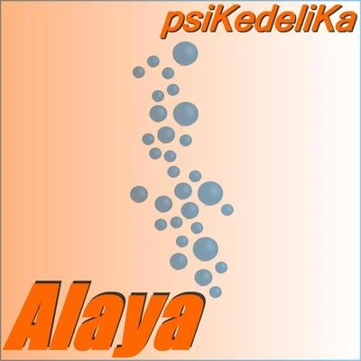 Psikedelika 專輯 Alaya