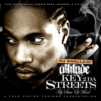 Key 2 Da Streets Vol. 2 (My State Of Mind) 專輯 Trae Reed/Corey Mo/Attitude/2 Chainz