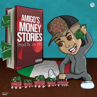 Money Stories 專輯 Amigo/Jeyner/Brodies