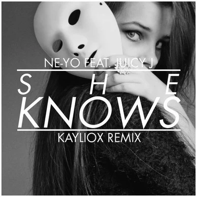 Kayliox She Knows (Kayliox Remix)