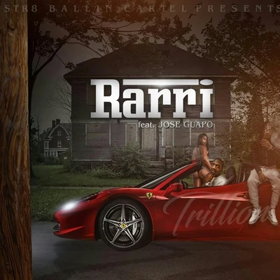 Trillion Rarri (feat. Jose Guapo)