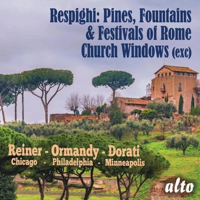 Respight: Pines, Fountains & Festivals of Rome 专辑 Chicago Symphony Orchestra