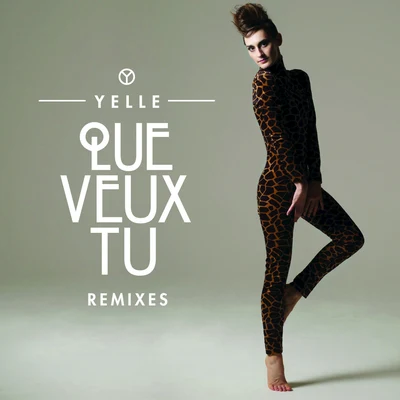 Que Veux-Tu (Remixes) 專輯 Yelle/Two Door Cinema Club/Roosevelt/Crayon/Alan Braxe