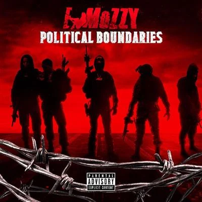 Political Boundaries 专辑 E Mozzy