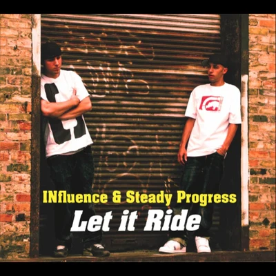 Let it Ride 專輯 Influence/Nim/Gh05T/Dj SaN4es/2D Project