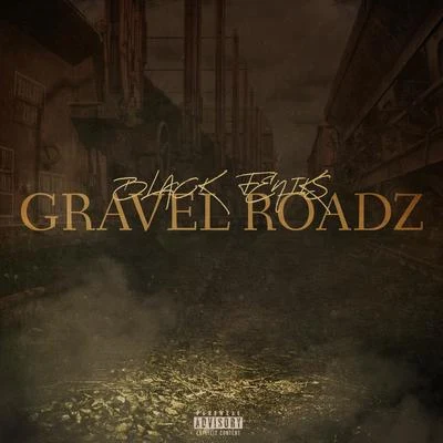 Gravel Roadz 專輯 Black Feniks