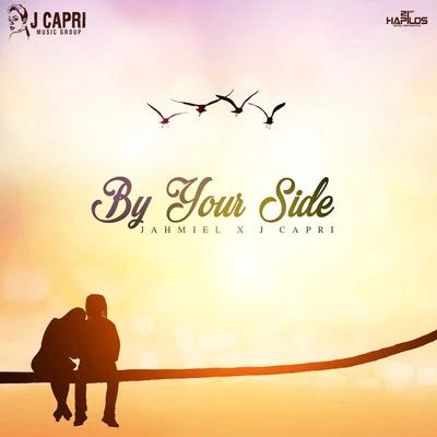 By Your Side - Single 專輯 Jahmiel/Alkaline/Mavado