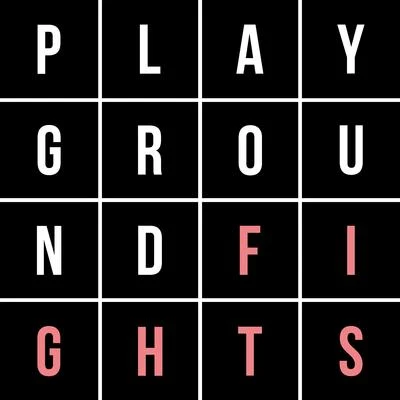 Playground Fights 專輯 Roe