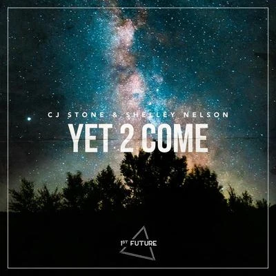 Yet 2 Come 專輯 CJ Stone